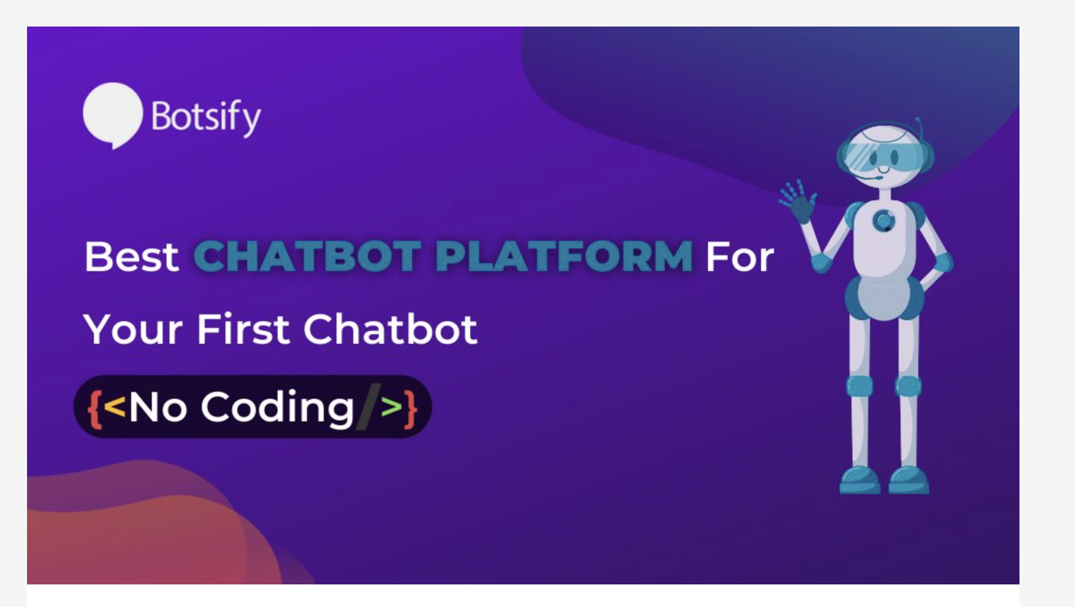 Botsify - Top 9 No-Code AI Chatbot Builders